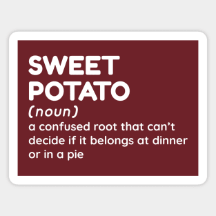 Sweet Potato - Funny Definition #2 Magnet